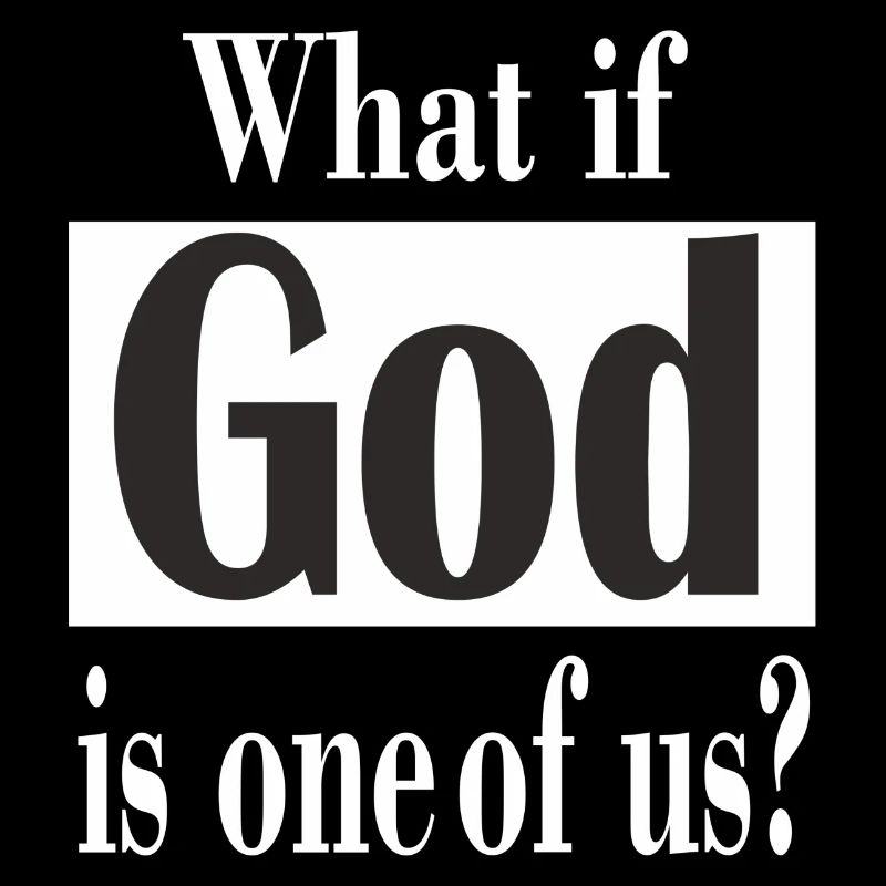 IF GOD IS ONE OF US - Frame