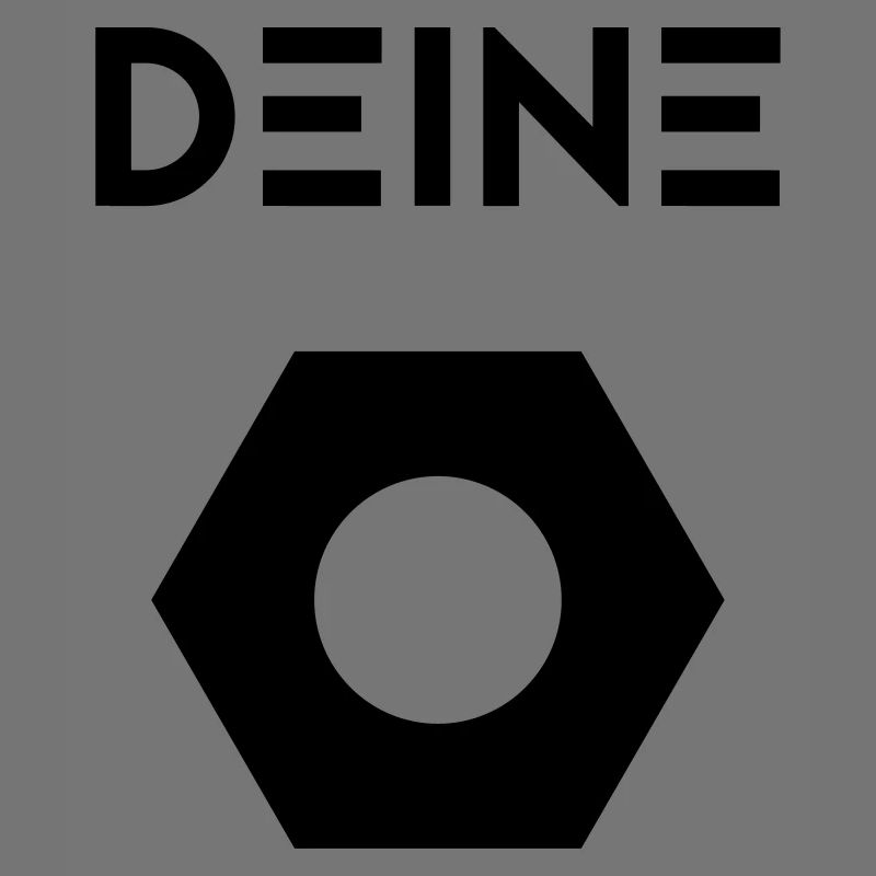Deine ...