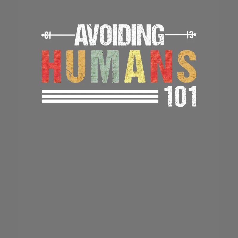 Human avoidance 101