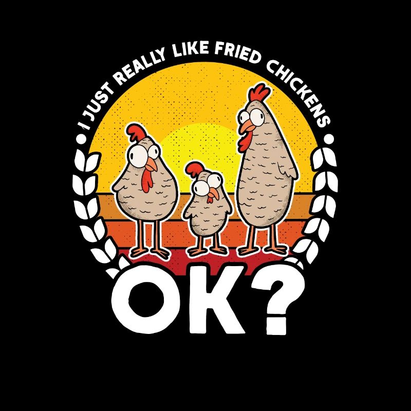 I like fried chickens very much.