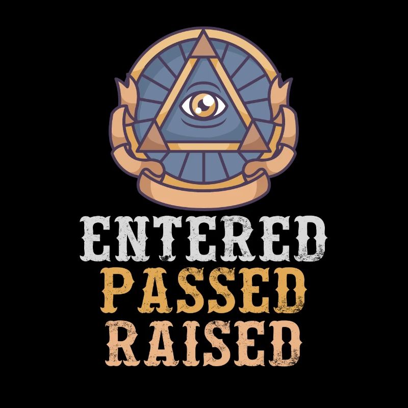 Freemasonry Freemason Entered Passed Raised