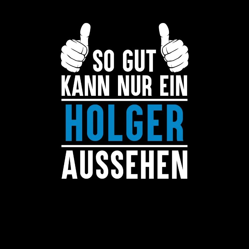 Holger Name Geschenkidee Holger Geschenk Vorname