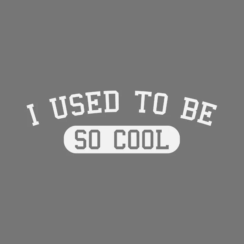 J’avais l’habitude d’être tellement cool