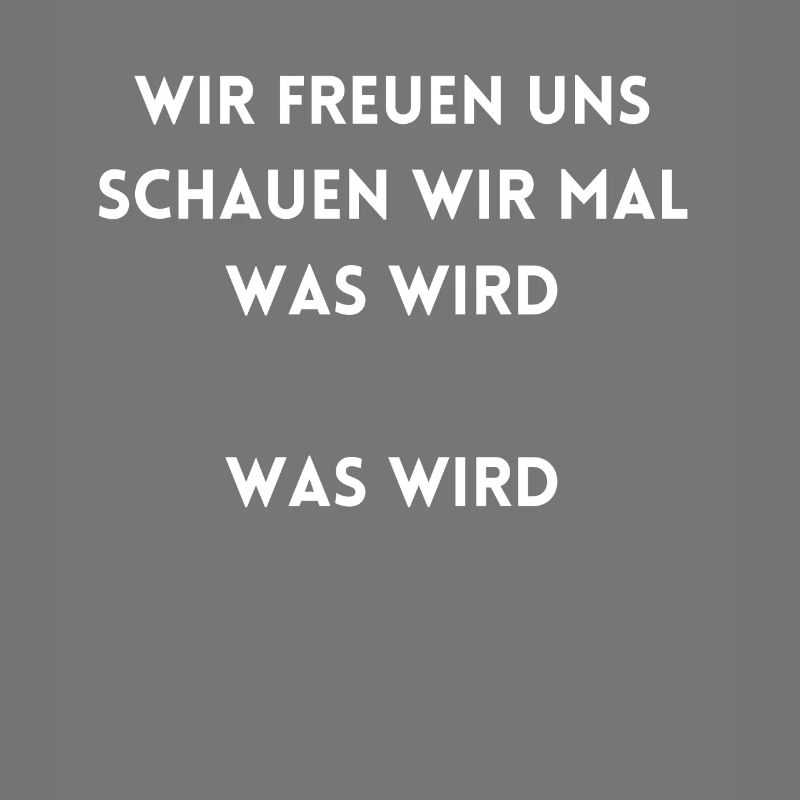 Meme Schauen wir mal was wird