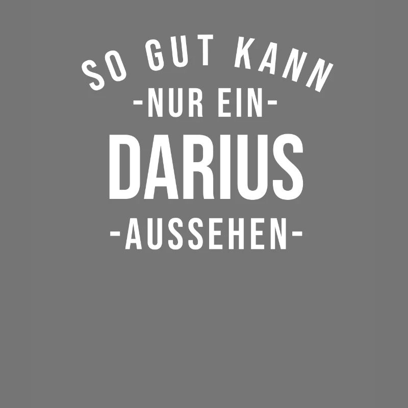 Darius Name Spruch Geschenk Vorname Darius
