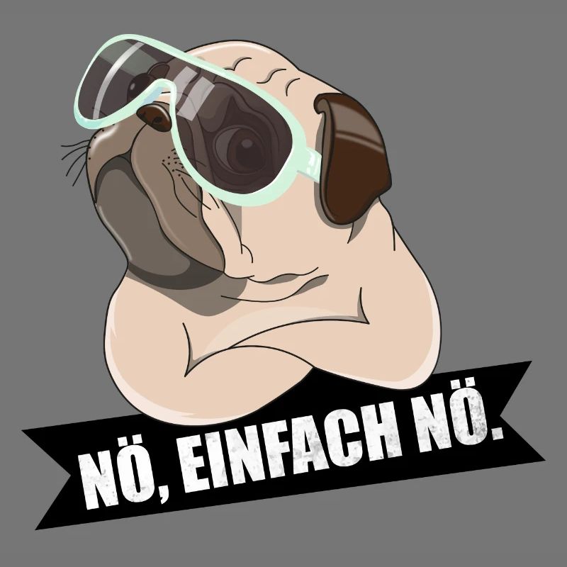 Mops: Nö, einfach nö.