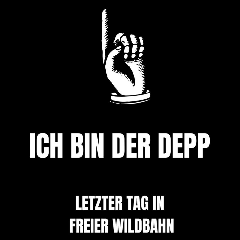 ICH BIN DER DEPP Junggesellenabschied