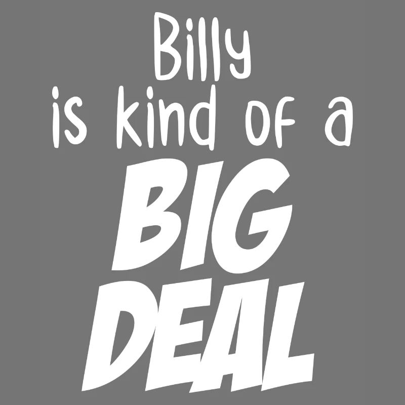 Billy ist eine Art große Sache