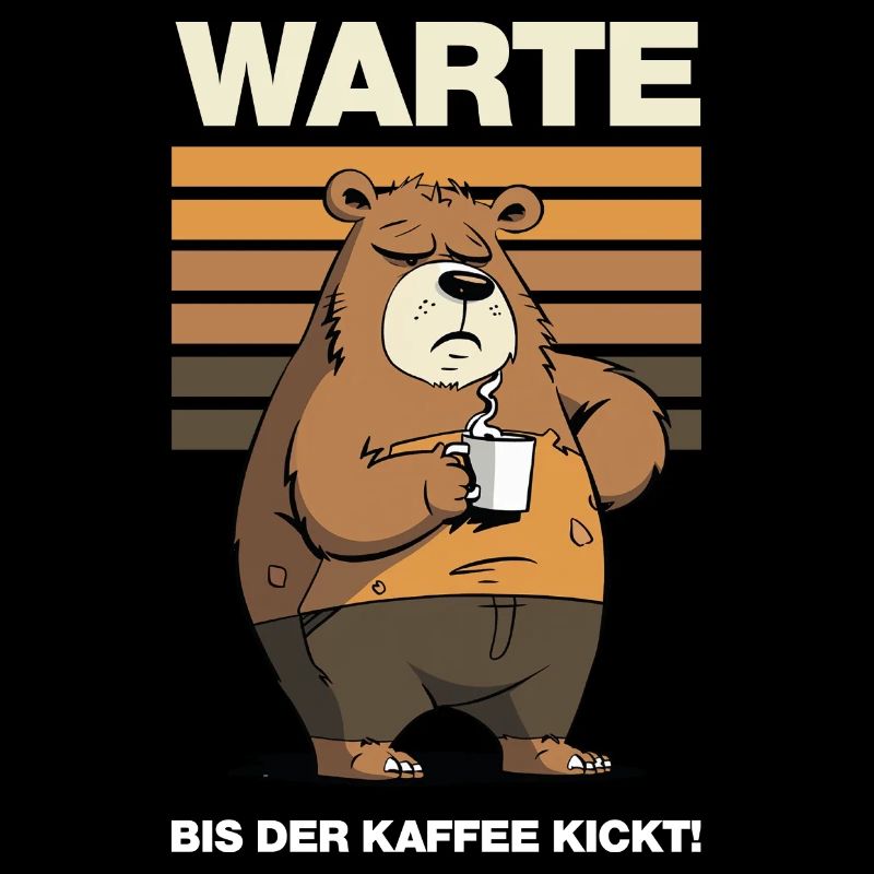 Warte Bis Der Kaffee Kickt - hell