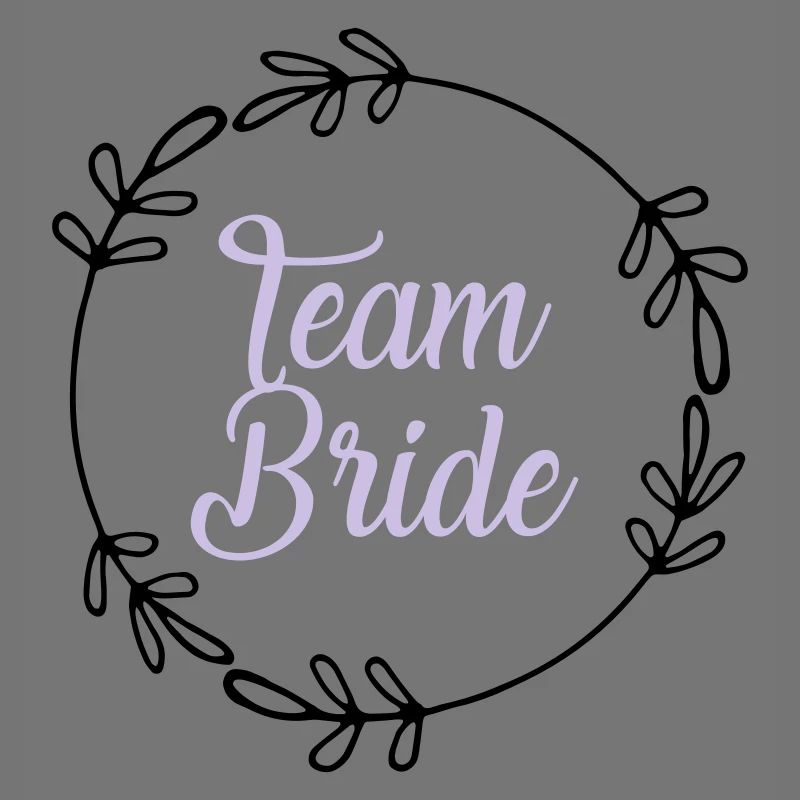Team bride
