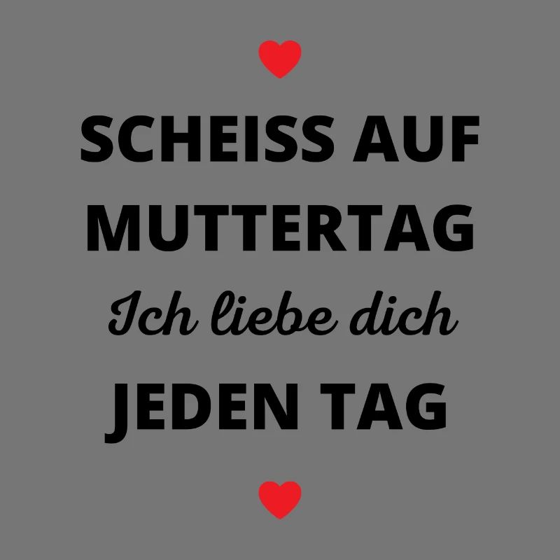 **ß auf Muttertag Ich liebe dich jeden Tag