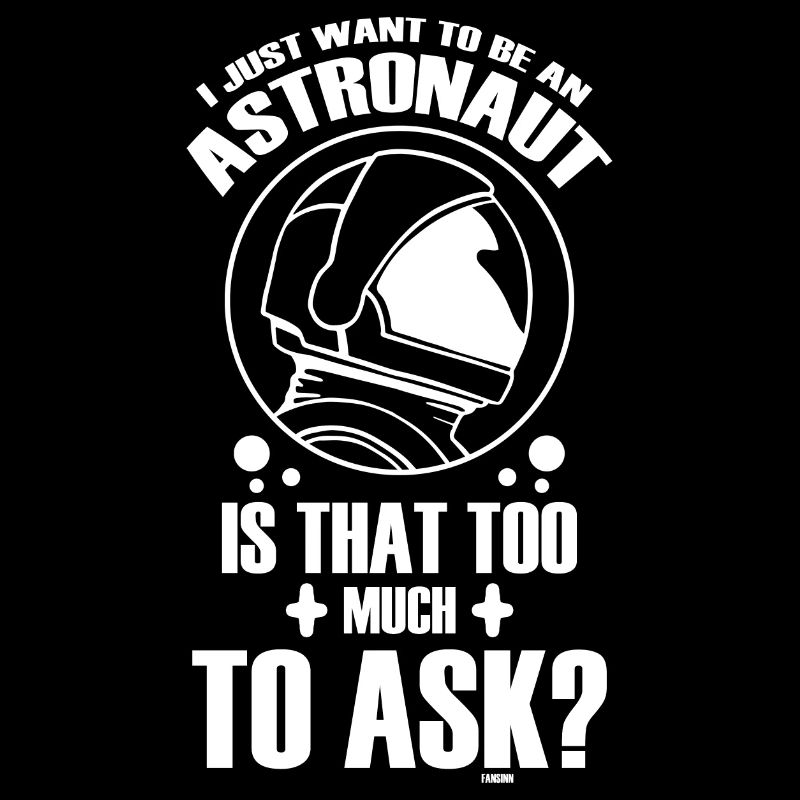 Astronaut möchte ich sein