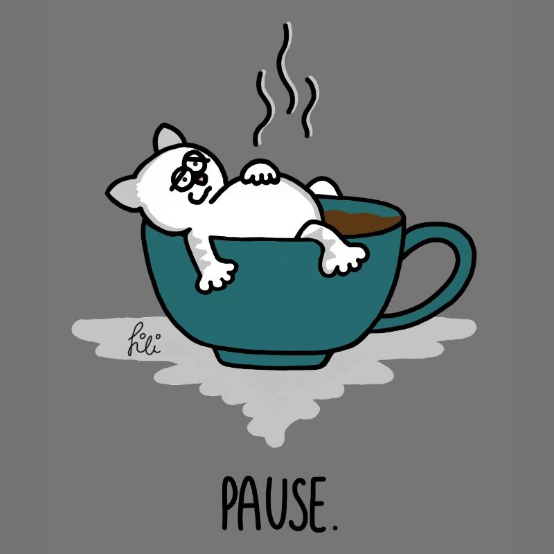 Break - Chill - Me time - Coffee time - Cat