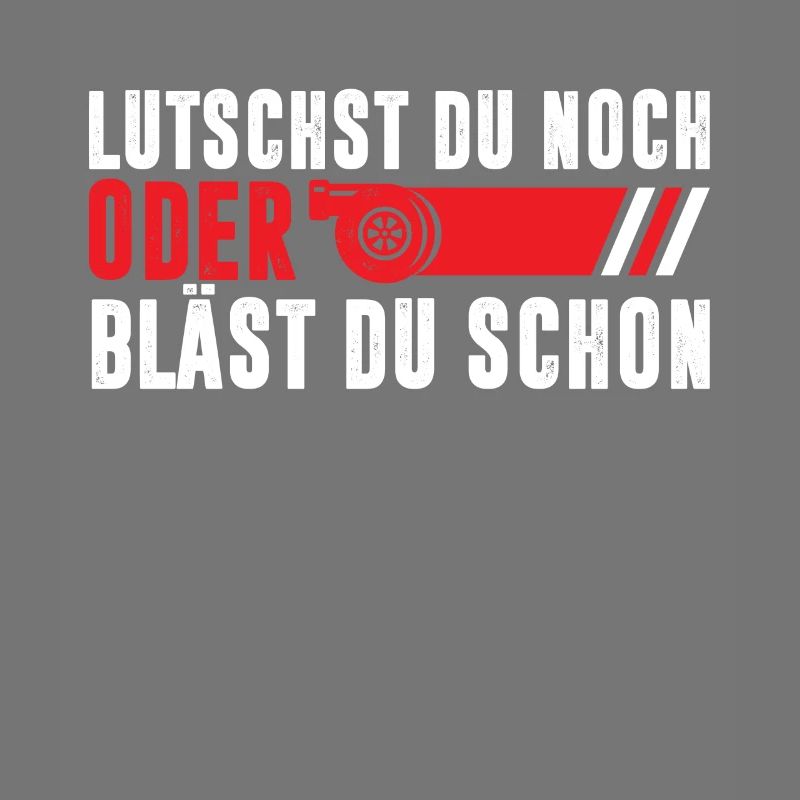 Lutscht du noch oder Bläst du schon