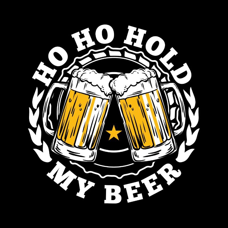 Ho Ho Halte Mein Bier