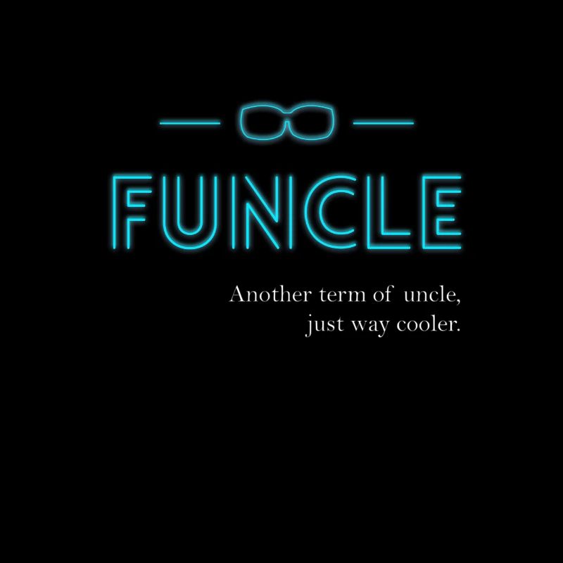 Funcle Cool Way pour dire oncle