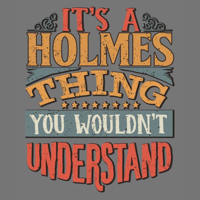 C’est une chose Holmes que vous ne comprendriez pas -