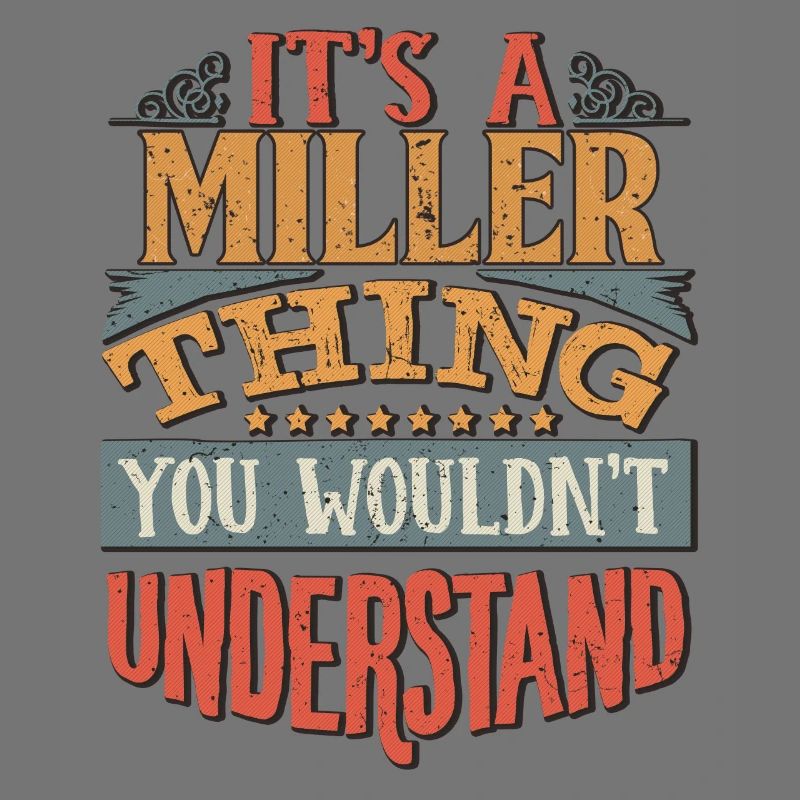 C’est une chose de miller que vous ne comprendriez pas -