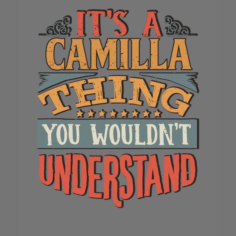C’est une chose camilla que vous ne comprendriez pas -