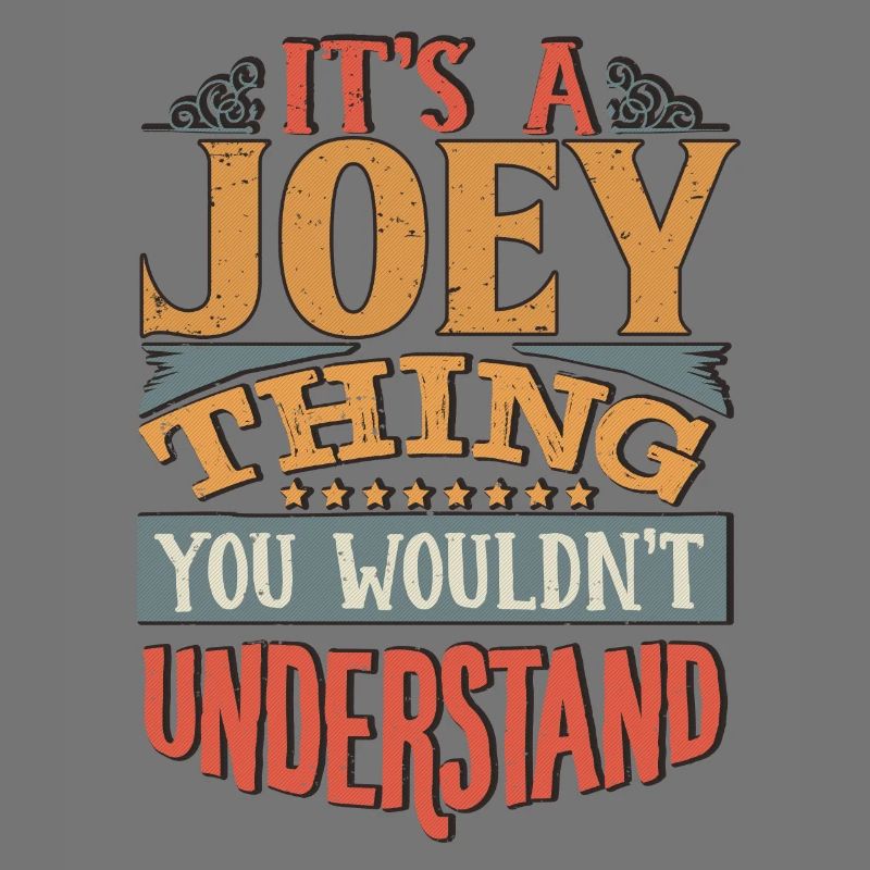 C’est une chose que vous ne comprendriez pas - Joey