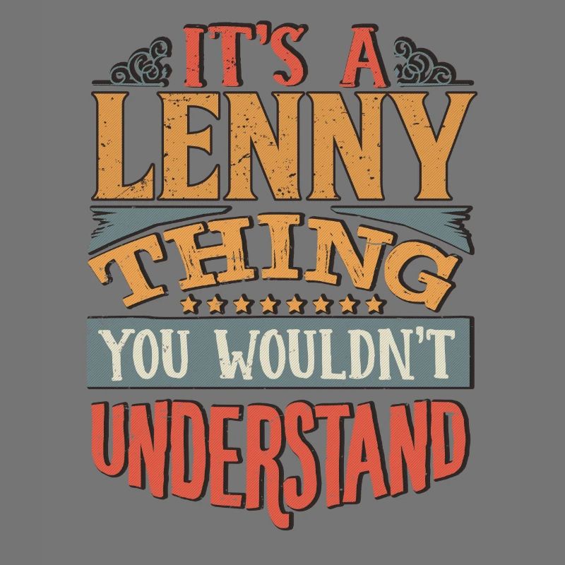 C’est une chose que vous ne comprendriez pas - Lenny
