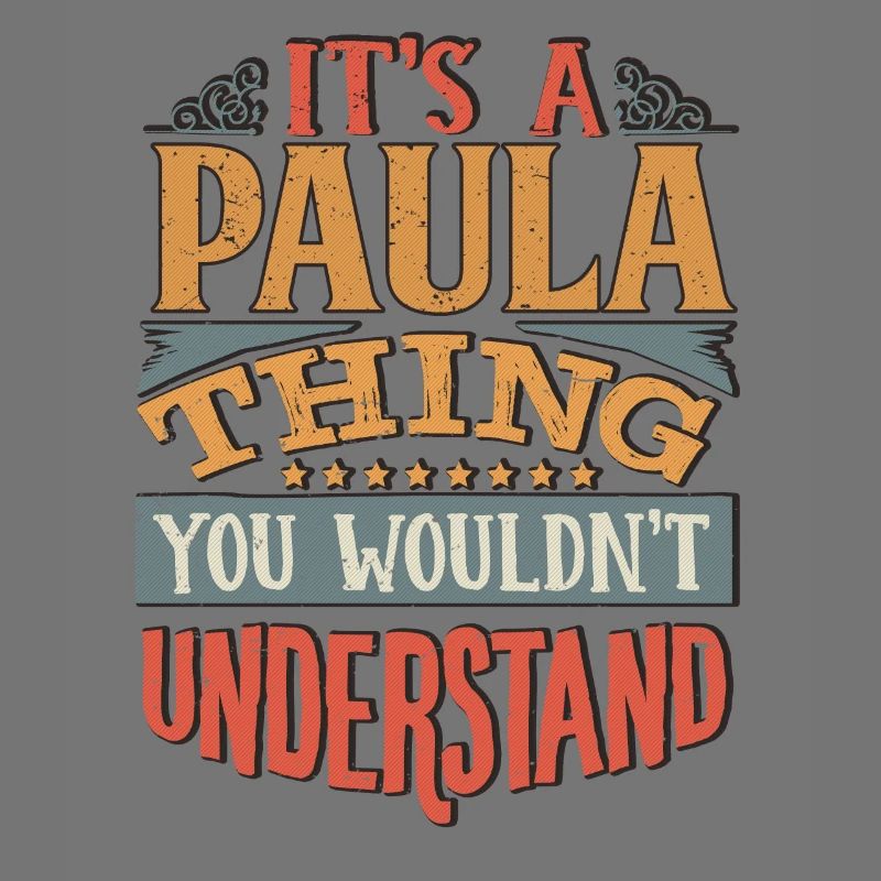 C’est une chose paula que vous ne comprendriez pas - Paula