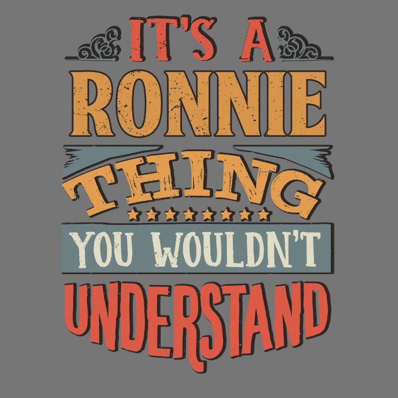 C’est une chose de Ronnie que vous ne comprendriez pas -