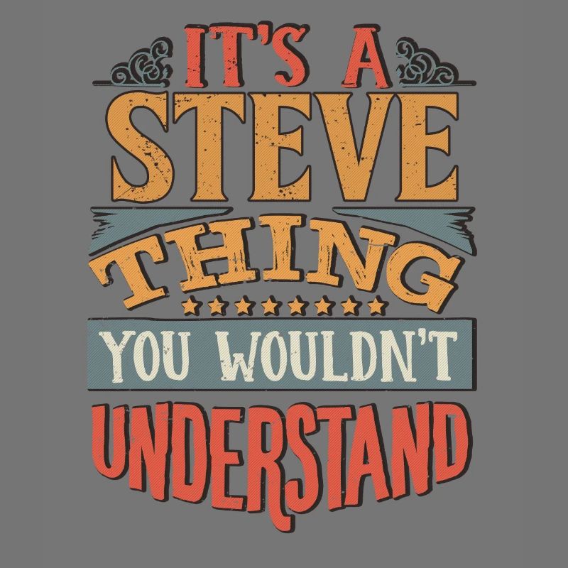 C’est une chose steve que vous ne comprendriez pas - Steve