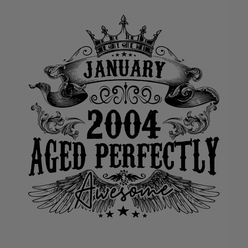 2004| Januar Aged Perfectly 2004 Geburtstagsgeschenk