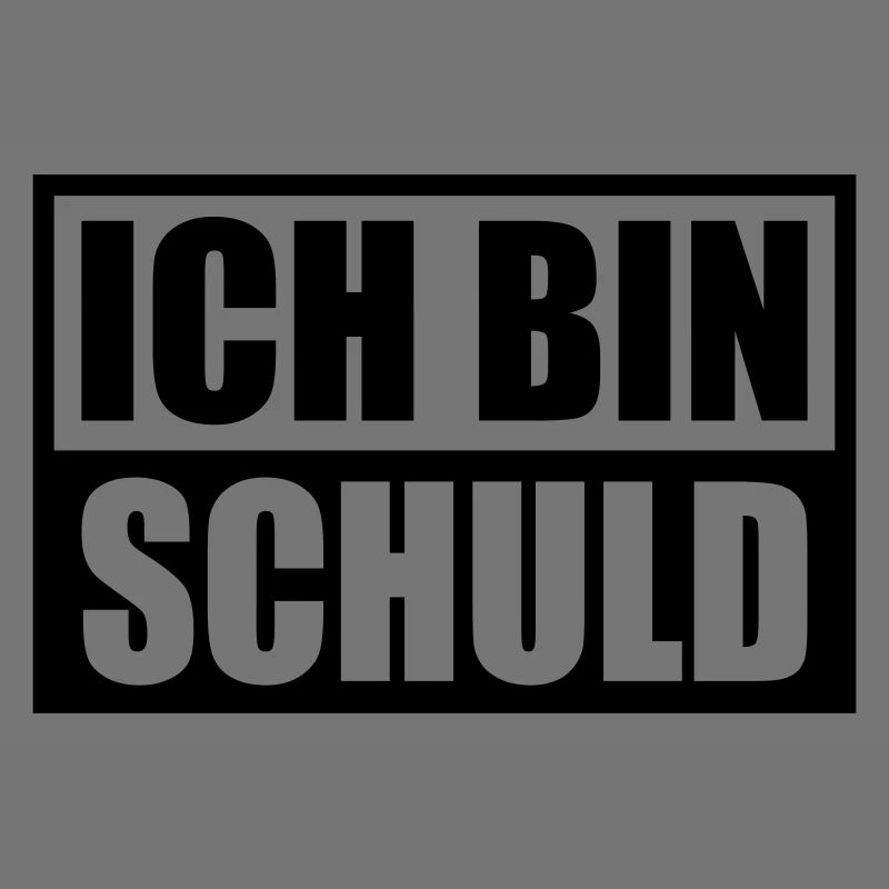 Ich bin Schuld | Farbe änderbar