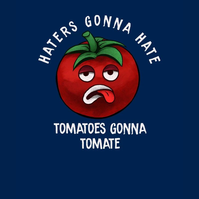 Haters va détester les tomates va Tomate Funny Gift