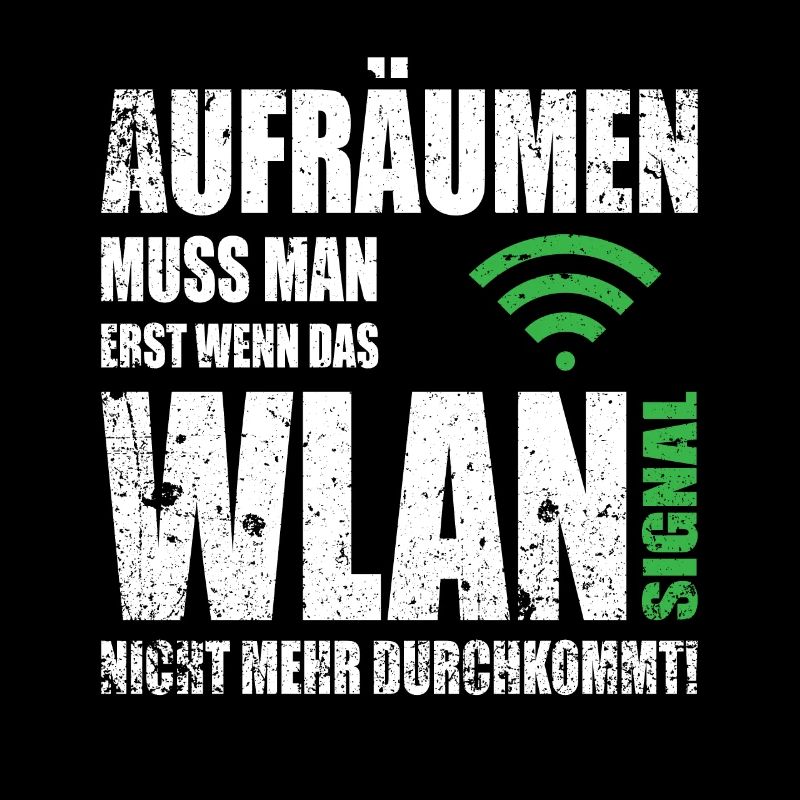 Computerfreak WLAN Spruch