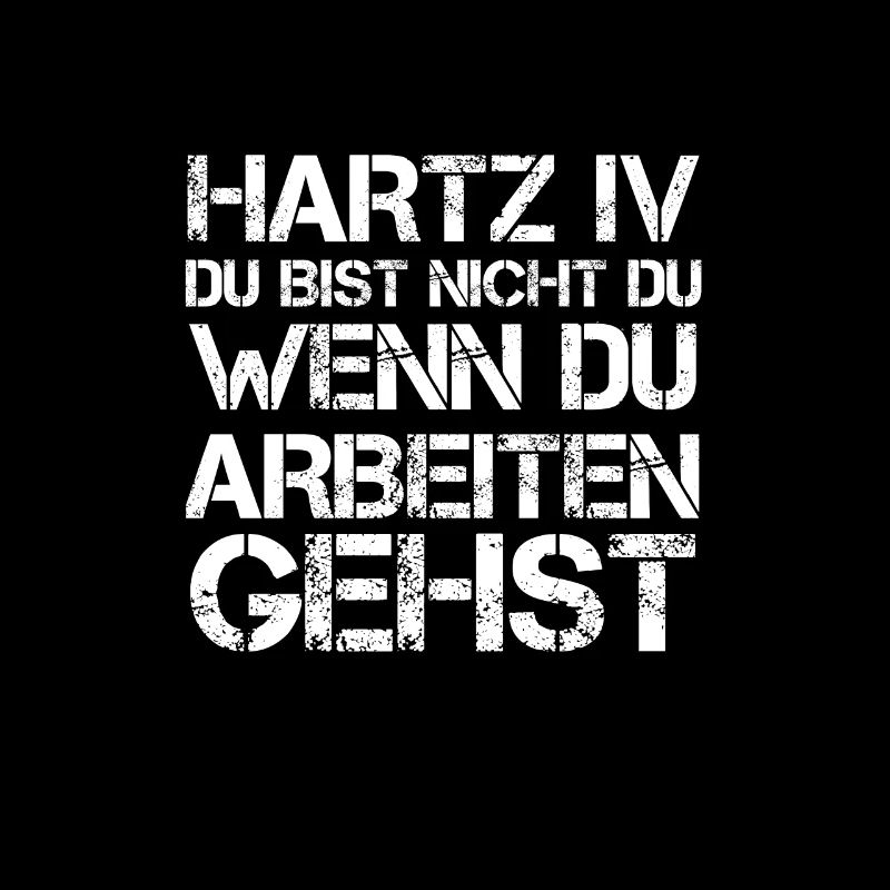 Arbeitslos Assi Geschenk Arbeitsamt Hartz 4 Spruch