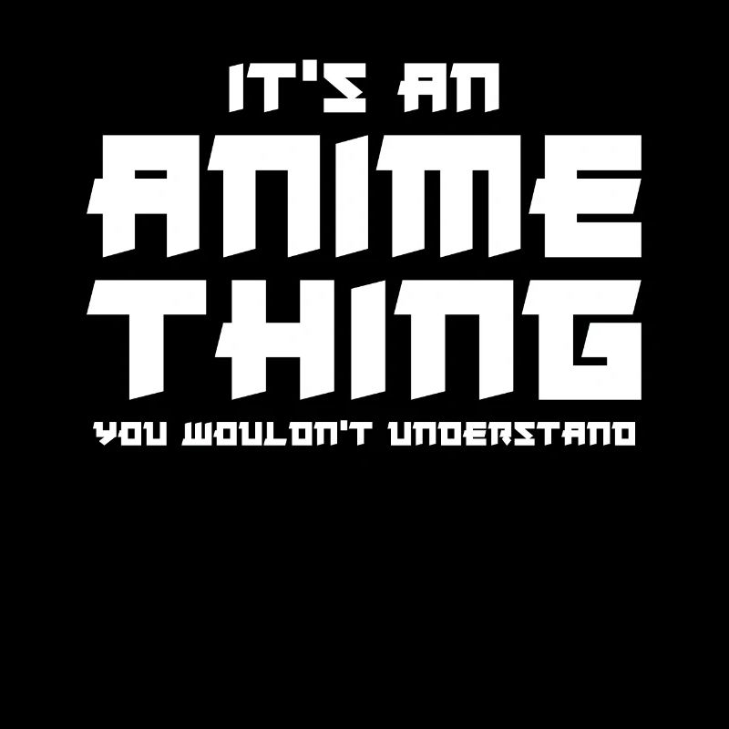 C'est une chose d'anime que vous ne comprenez pas