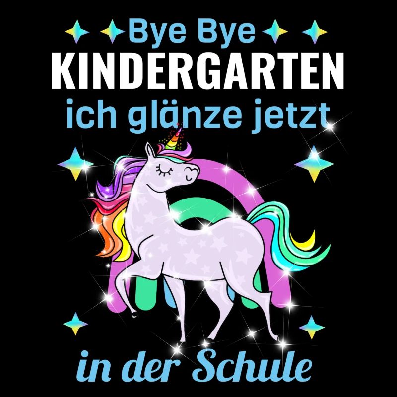 Bye Bye Kindergarten Glitzer Einhorn Einschulung