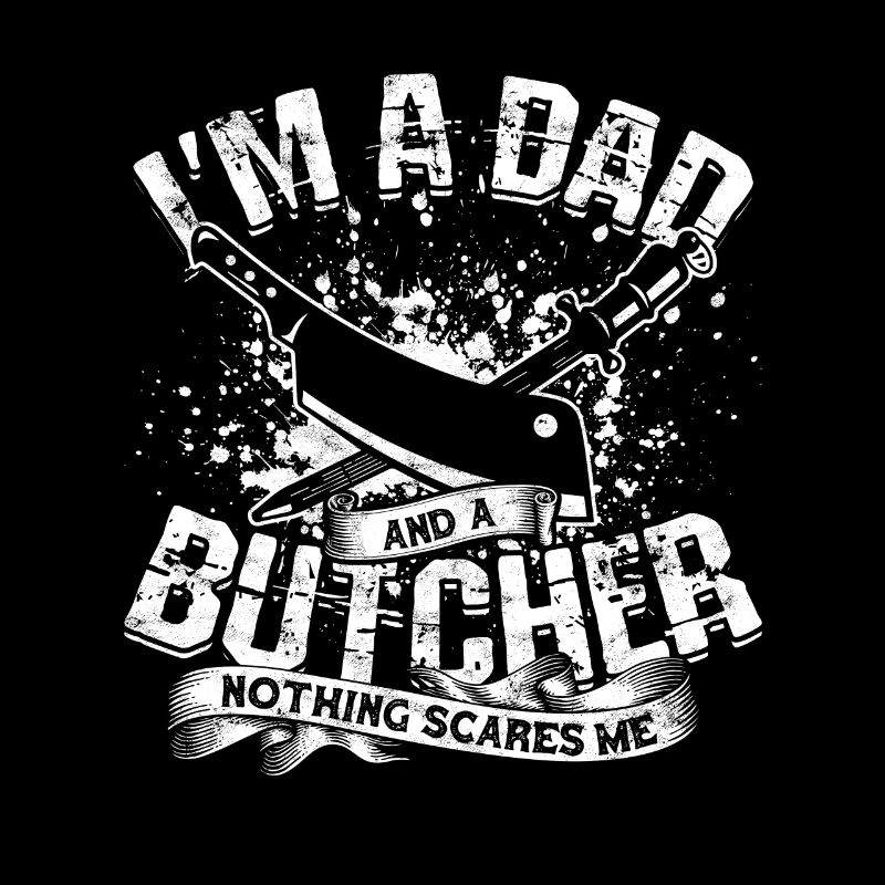 Ich Bin Ein Vater Metzger Fleischschneider Chef
