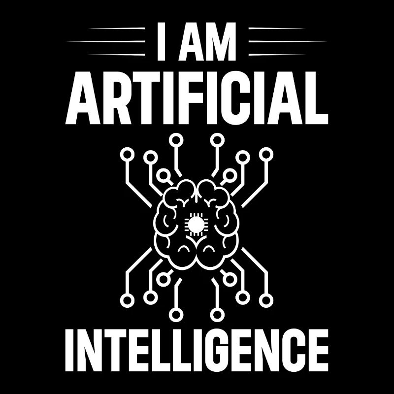 Ai Artificial Intelligence - I Am Artificial Intel