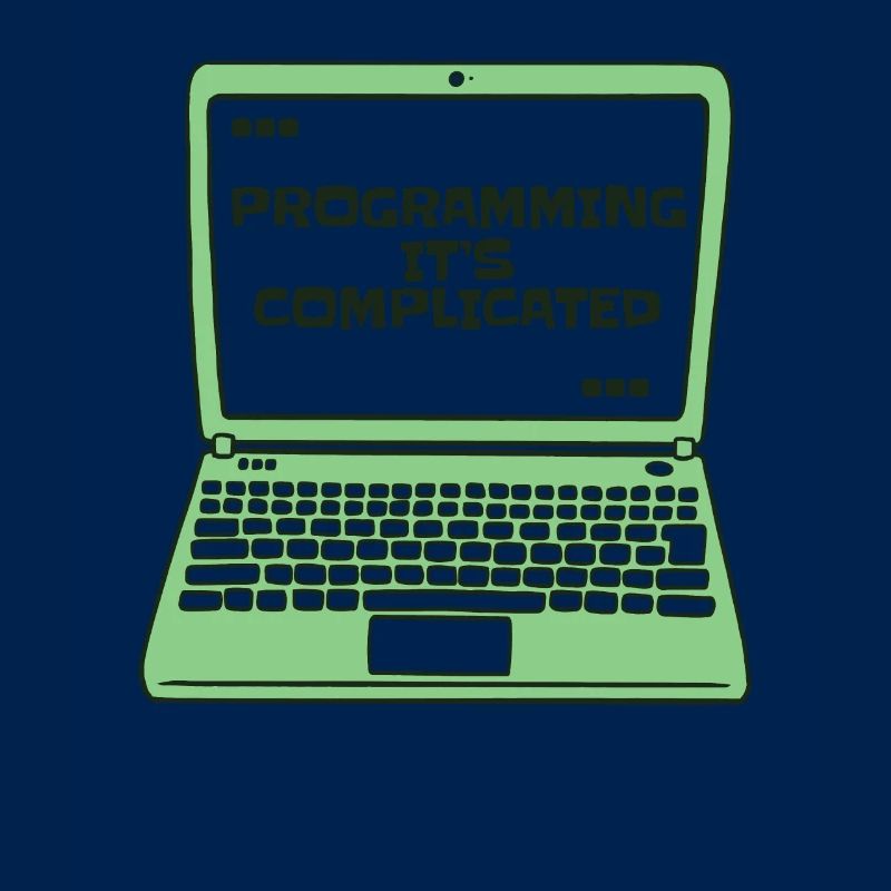 Programmer c’est compliqué Developer Coder