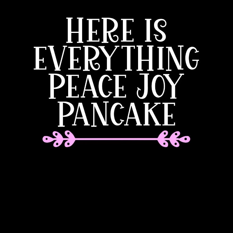 Here is everything Peace Joy Pancake Denglisch