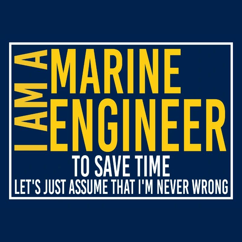Marine engineer -funny electrical engineer