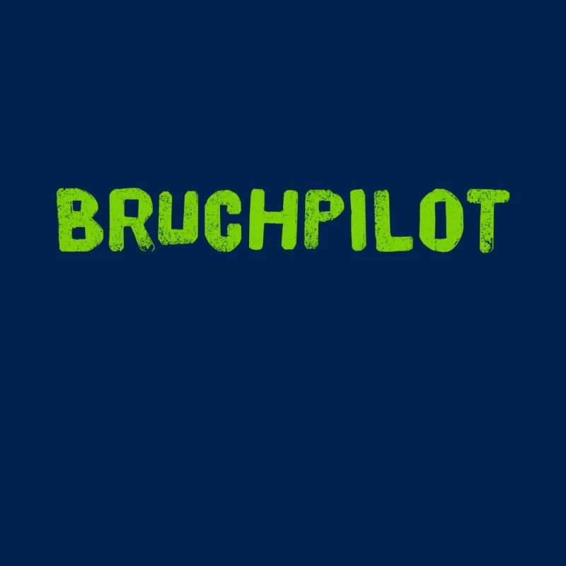ich bin ein Bruchpilot