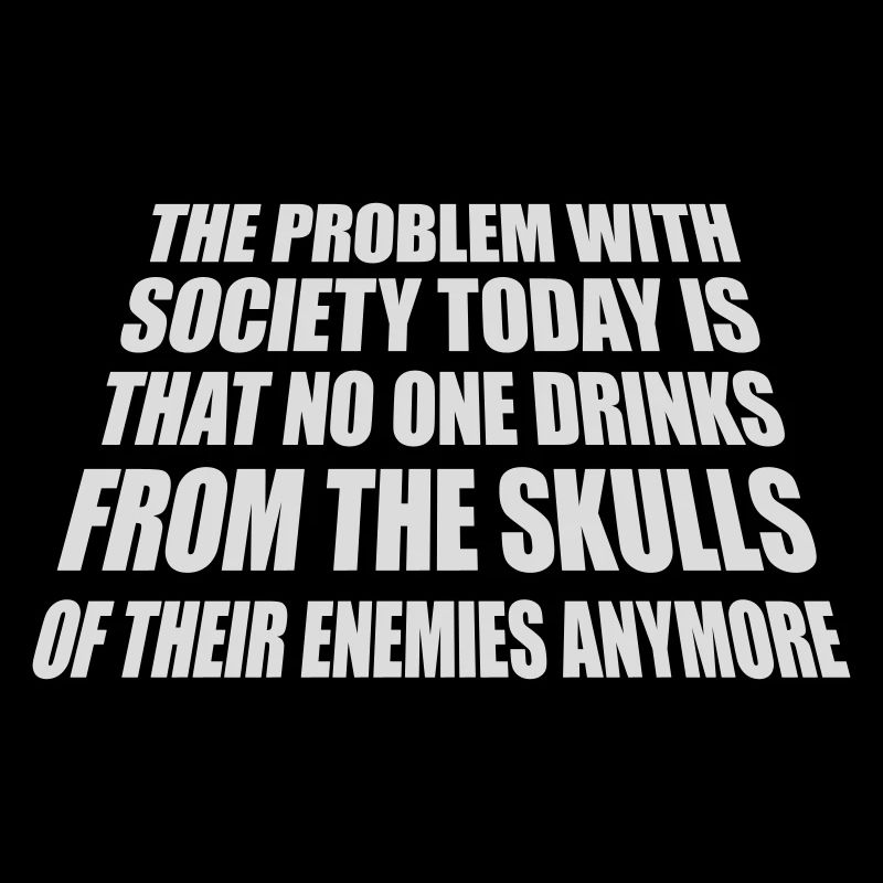 drinks from enemies skulls