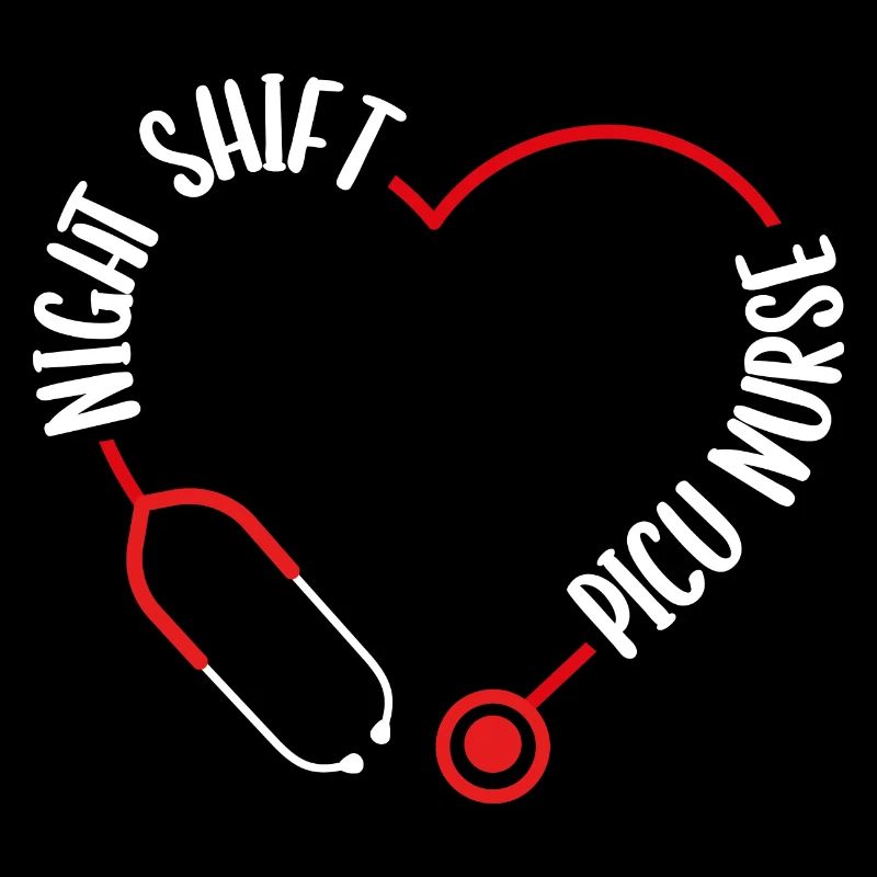 Night Shift Picu Nurse Stethoscope Nursing
