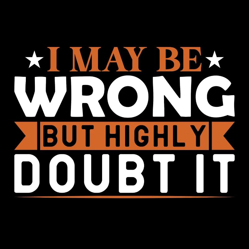 Confident Doubt Tee: Mutig sicher