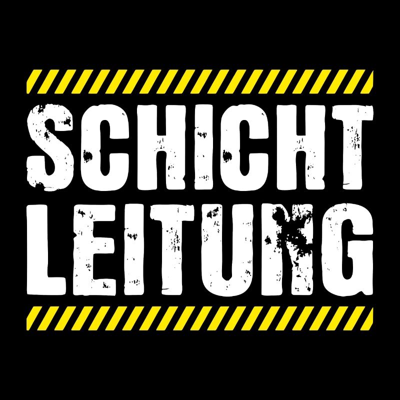 Schichtleitung Chef Beruf Humor