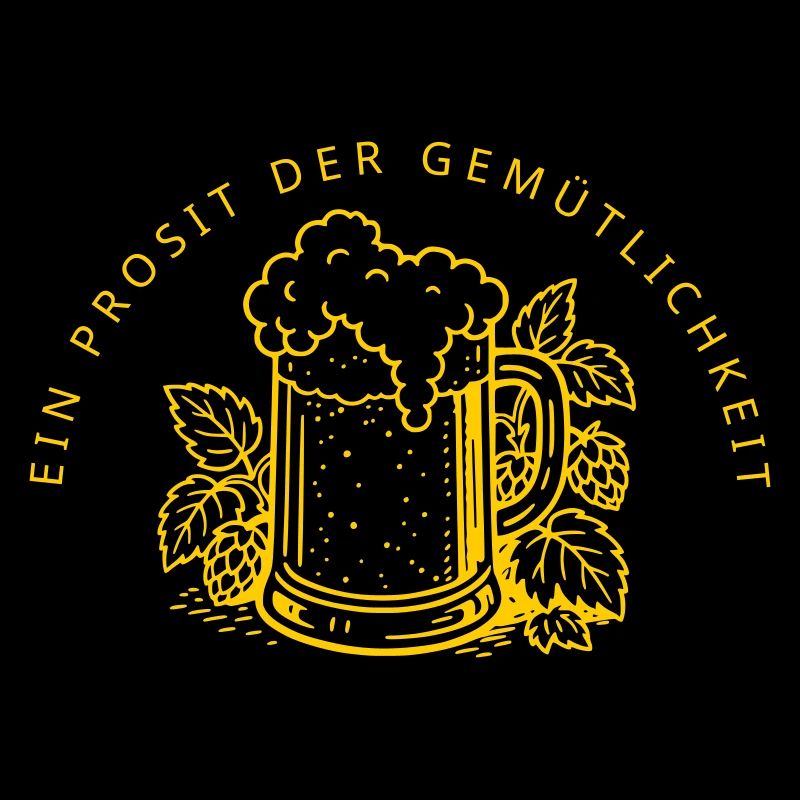 Ein Prosit der Gemütlichkeit