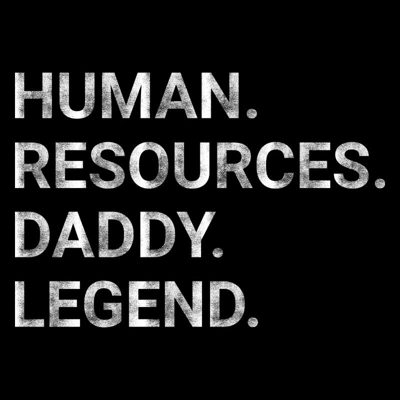 Human resources Daddy legend