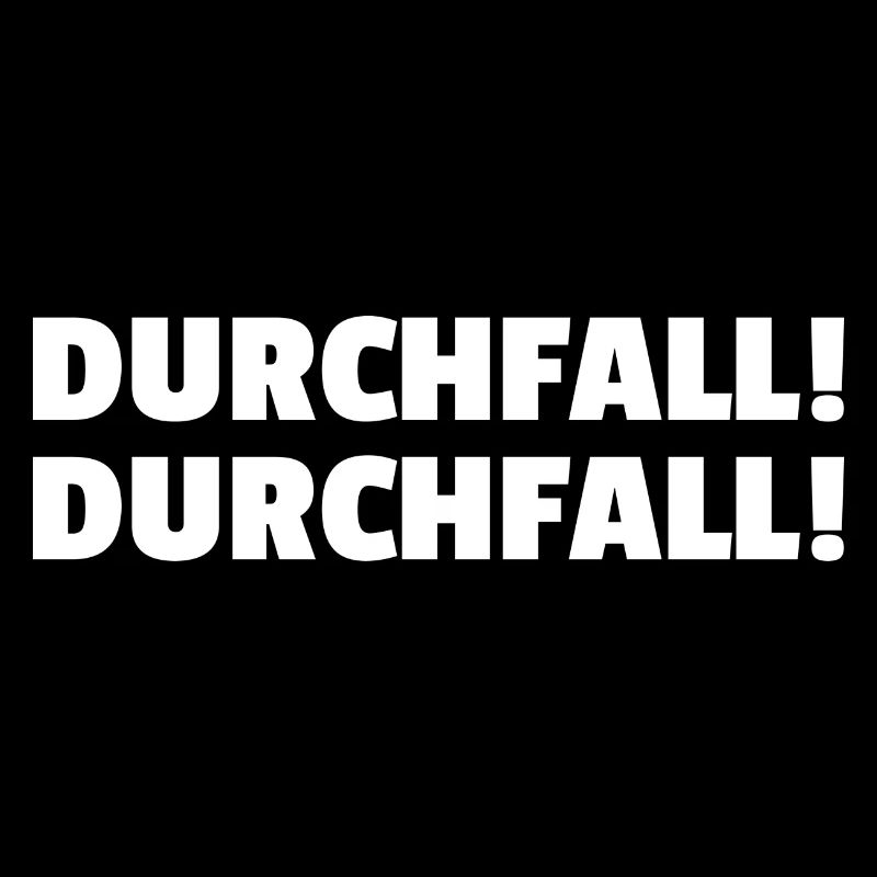 Durchfall! Durchfall! Lustiger Spruch Geschenk