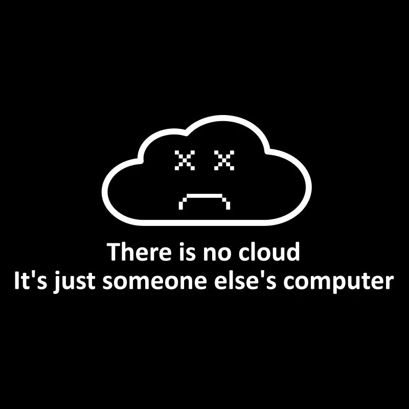 There is no cloud