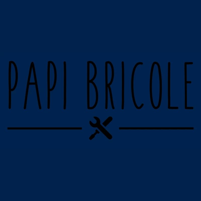 Papi bricole